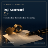 DQI Scorecard Pro: Screening Tool to Tell You If a Deal Is Worth Your Time.
