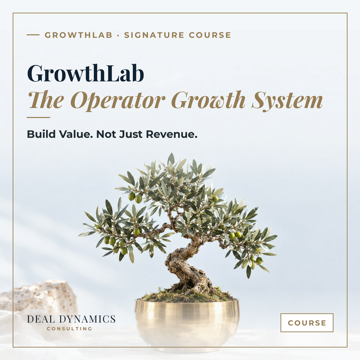 GrowthLab: The Operator Growth System, 12 Steps to a Stronger, More Valuable Business That Runs Without You.